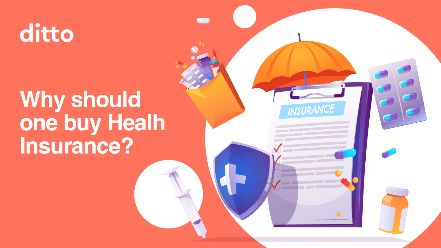 Why should one buy Health Insurance plan?