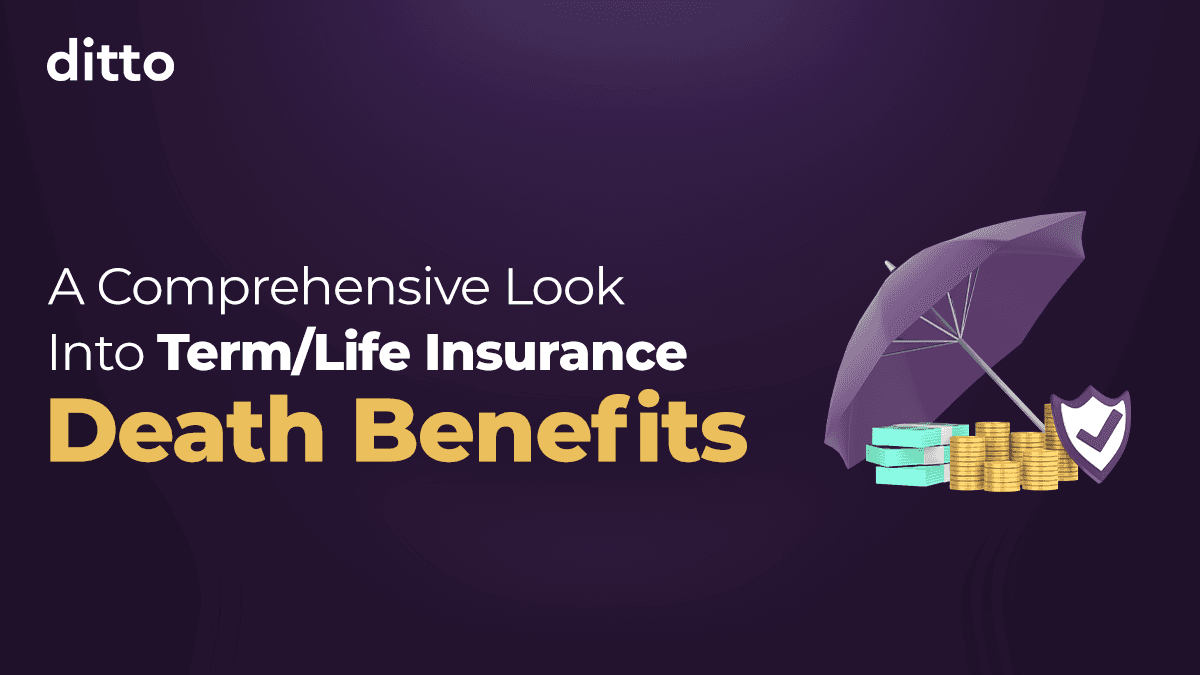 Term Insurance Death Benefits