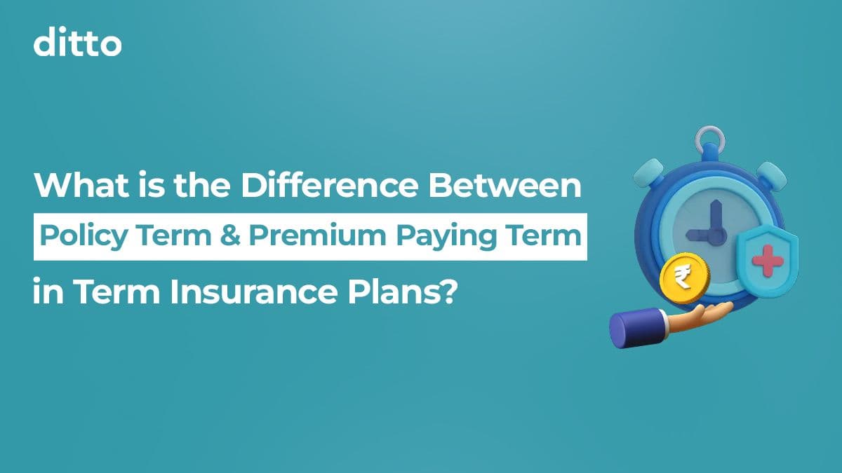 Difference between policy term and premium paying term in term insurance plans