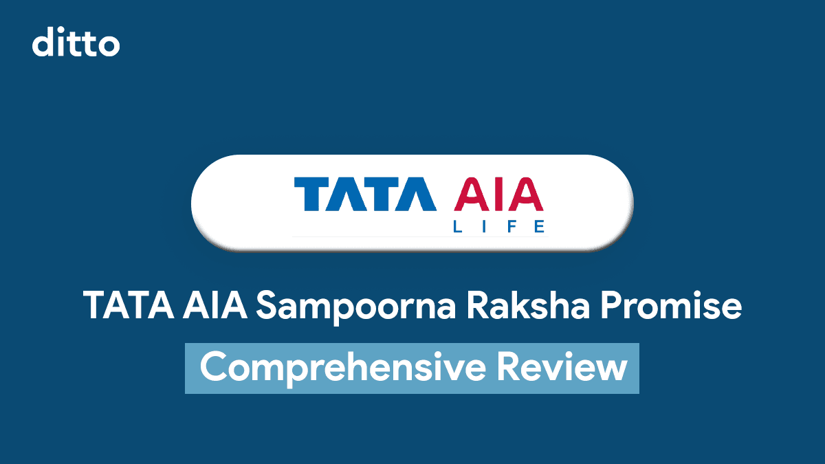 Tata AIA Sampoorna Raksha Promise Review