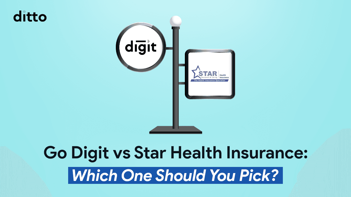 Go Digit vs Star Health Insurance: Which One Should You Pick