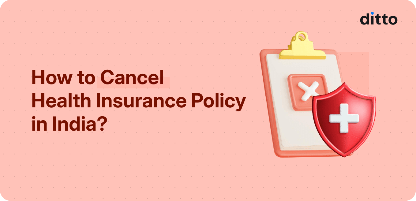 How to Cancel Your Health Insurance Policy in India 2026