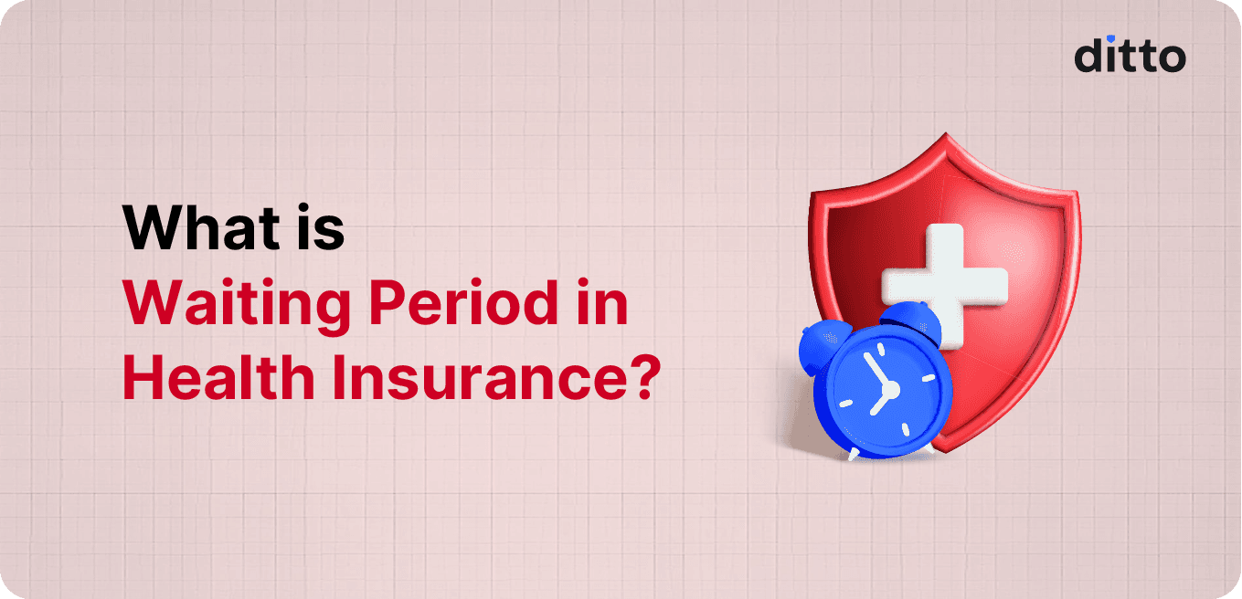 Waiting Period in Health Insurance