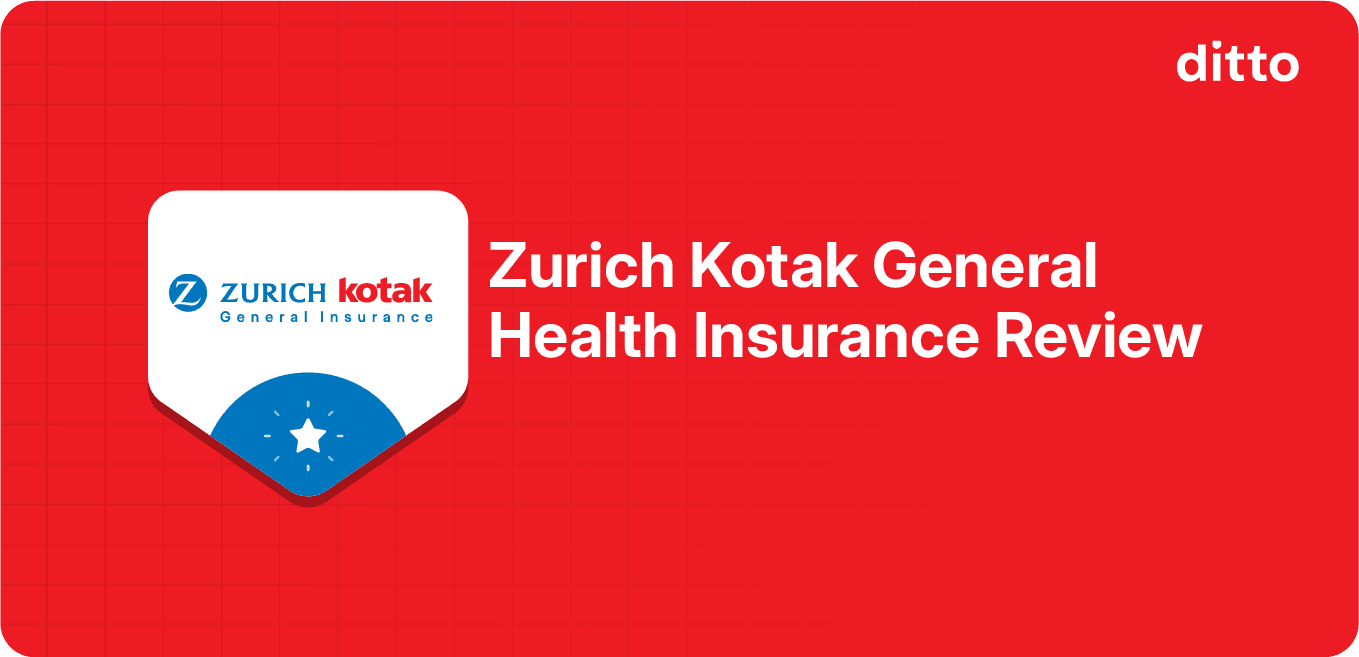 Zurich Kotak General Health Insurance: A Complete Guide