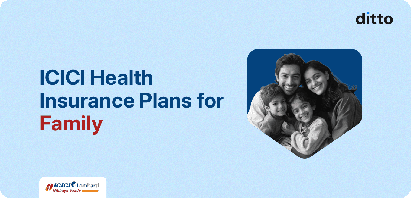 ICICI Health Insurance Plans for Family
