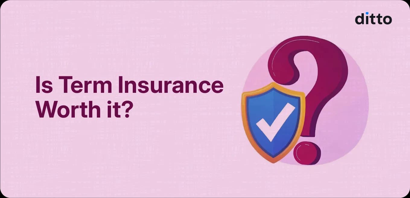 Is Term Insurance Worth it?