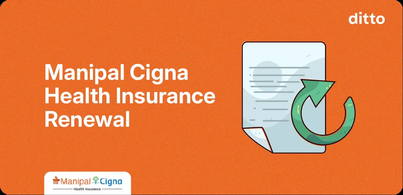 Manipal Cigna Health Insurance Renewal