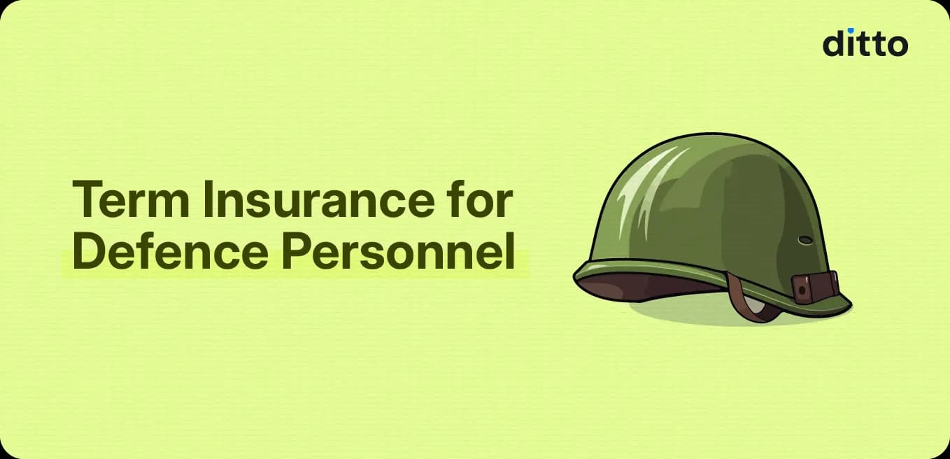 Term Insurance for Defence Personnel