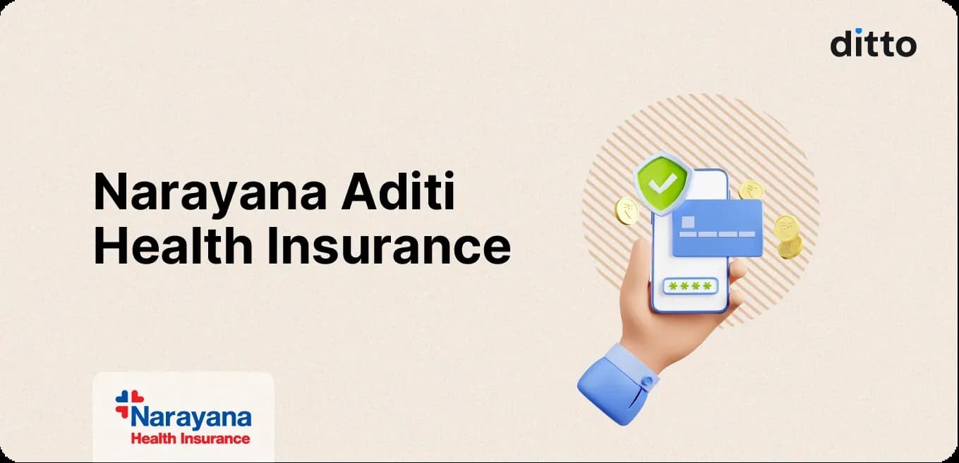 Narayana Aditi Health Insurance: Everything You Need To Know