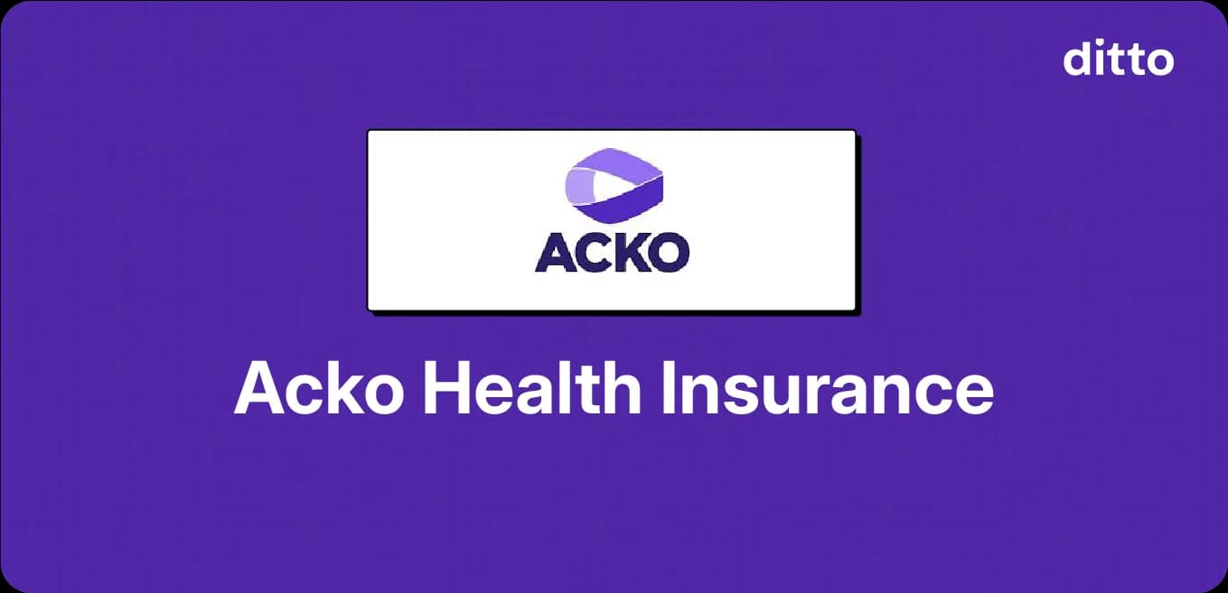 Acko Health Insurance: Detailed Guide
