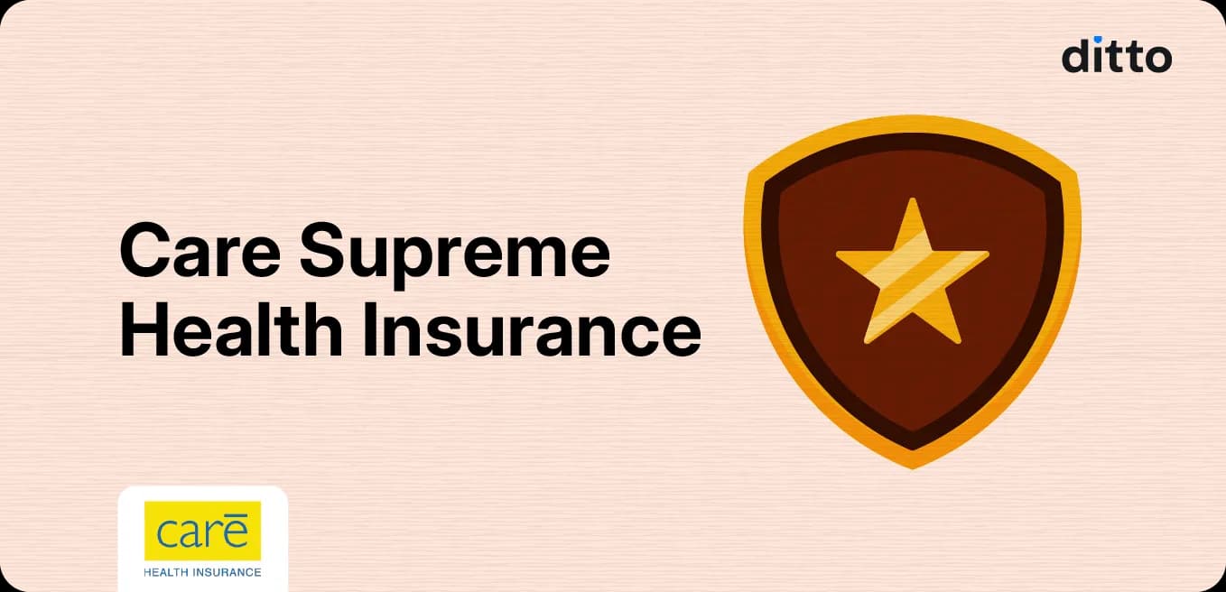 Care Supreme Health Insurance Review