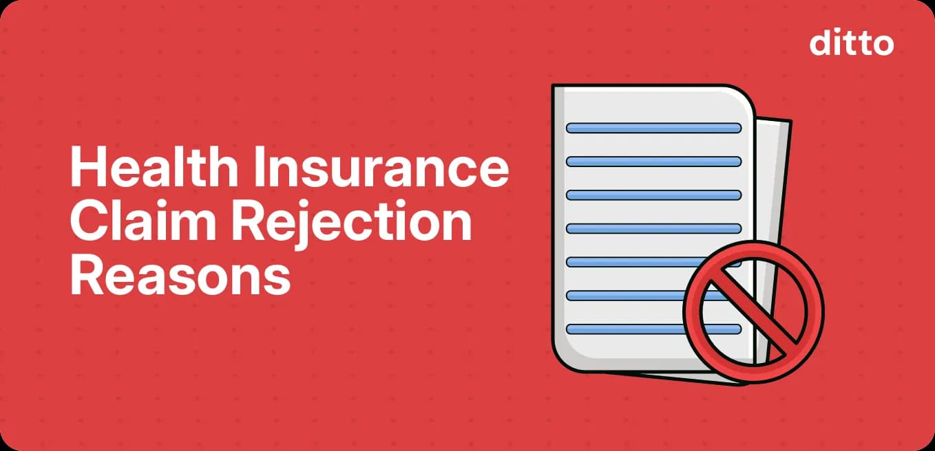 Health Insurance Claim Rejection Reasons - Why Claims Get Rejected & How to Avoid It