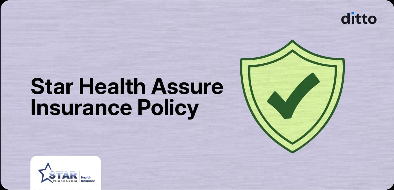 Star Health Assure Insurance Policy: Plan Guide