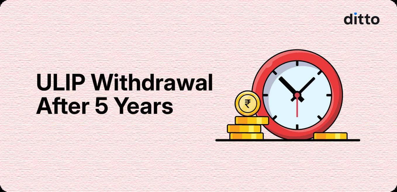 ULIP Withdrawal After 5 Years