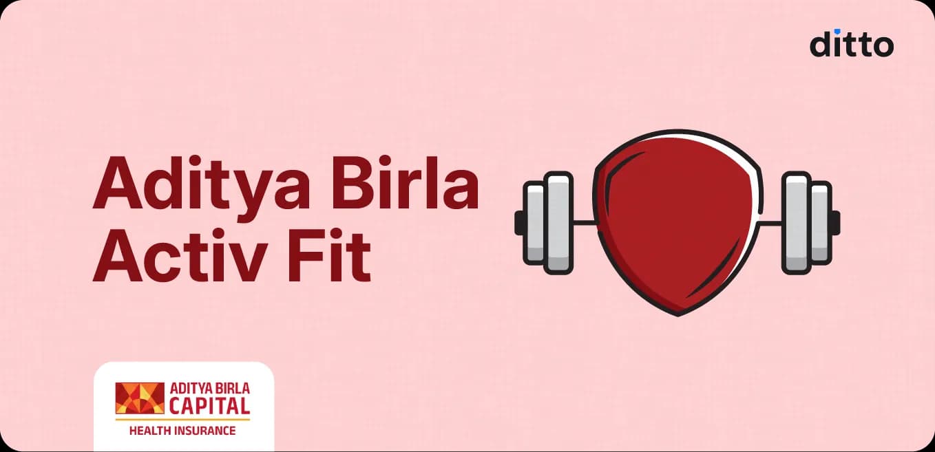 Aditya Birla Activ Fit Health Insurance Plan Review