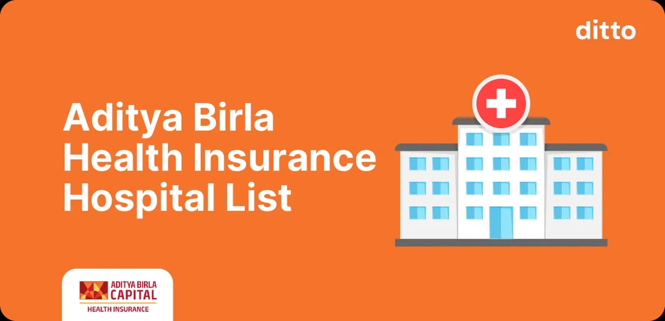 Aditya Birla Health Insurance Hospital List: Find Cashless Hospitals Near You