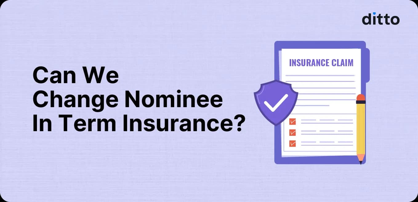 Can We Change Nominee in Term Insurance? Step-by-Step Guide