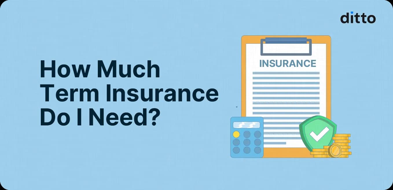 How Much Term Insurance Do I Need: A Simple Guide