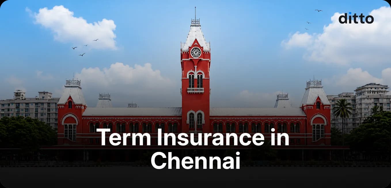 Term Insurance in Chennai: A Complete Guide