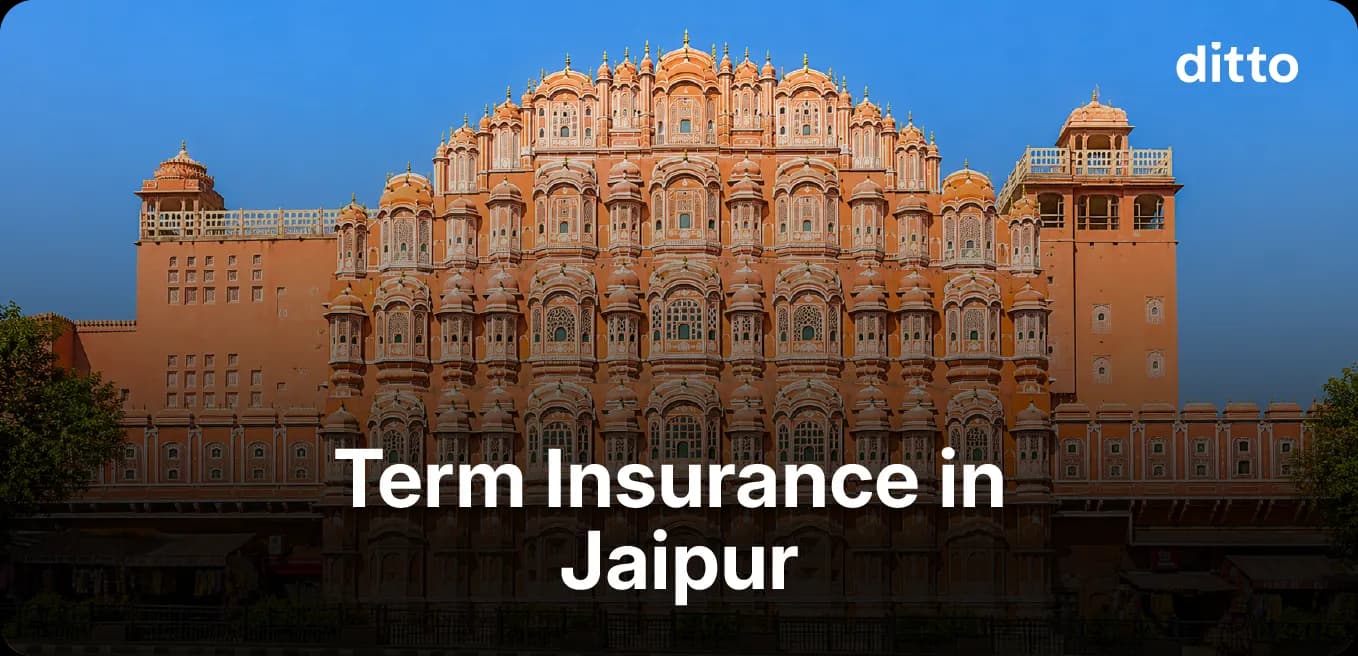 Best Term Insurance in Jaipur: A Complete Guide