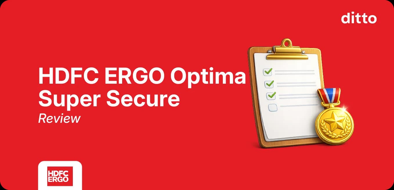 HDFC ERGO Optima Super Secure: Is This Plan Worth Buying?