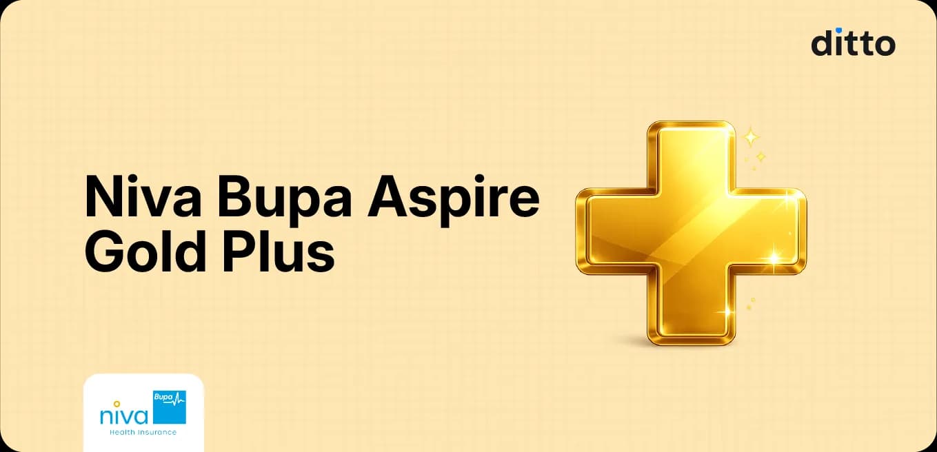 Niva Bupa Aspire Gold Plus: Complete Health Insurance Review