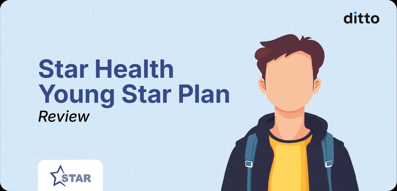 Star Health Young Star Plan: Review, Features, and Verdict