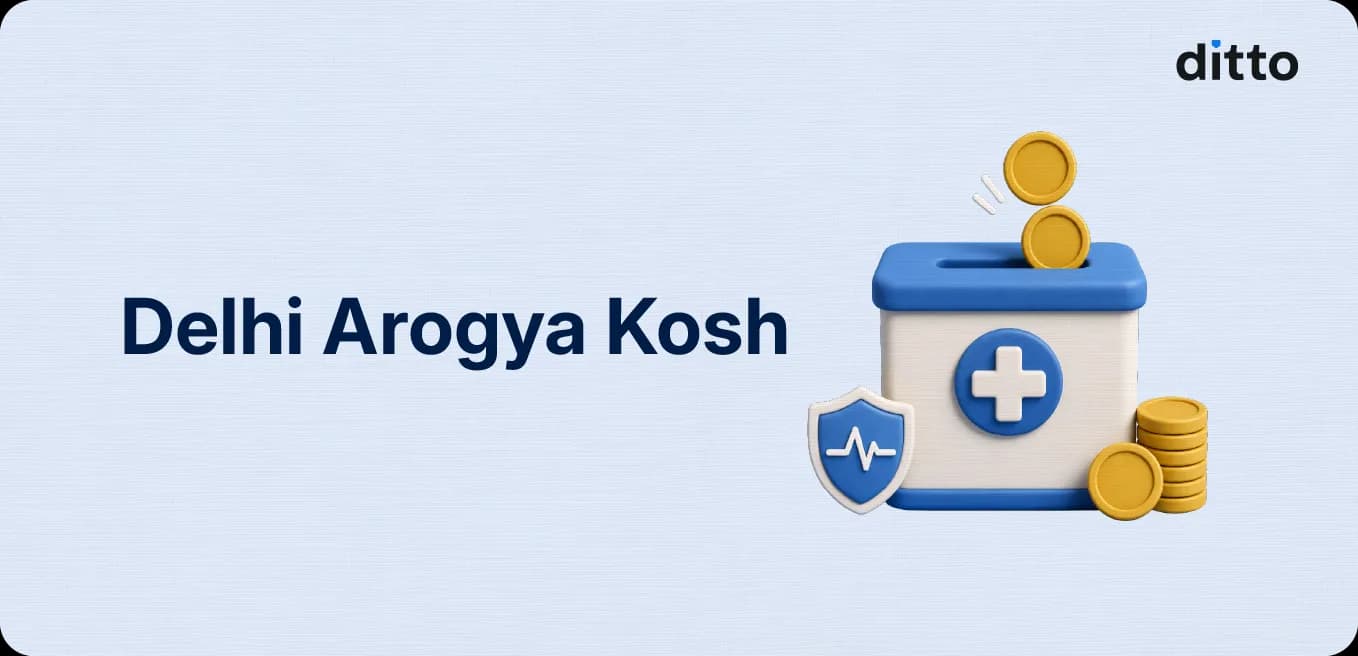 Delhi Arogya Kosh: Eligibility, Benefits & How to Apply