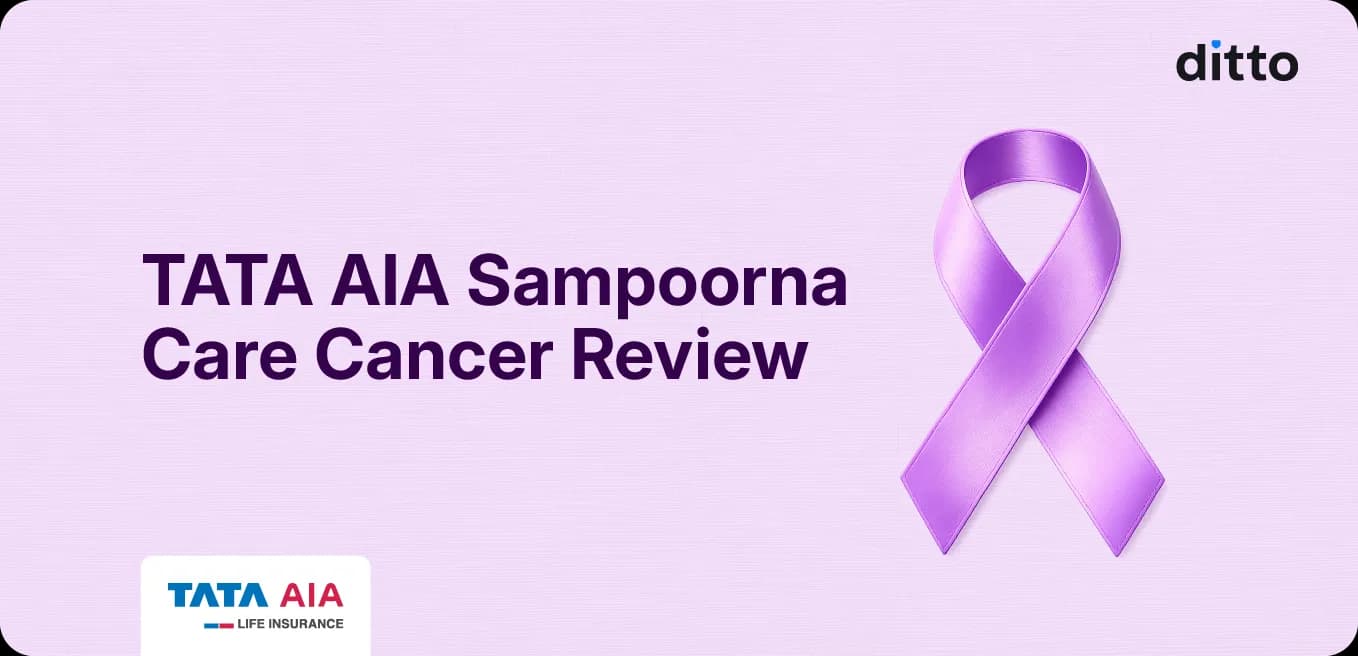 Tata AIA Sampoorna Care Cancer Review