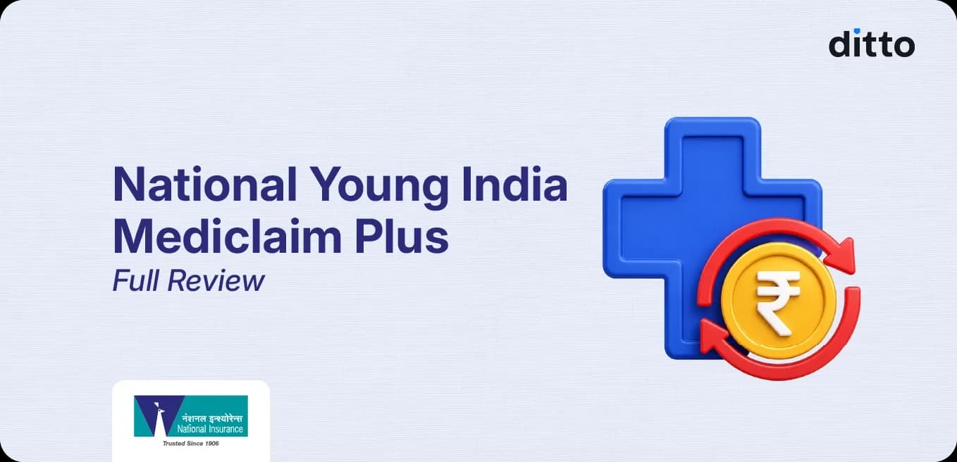 National Young India Mediclaim Plus Policy: Full Review