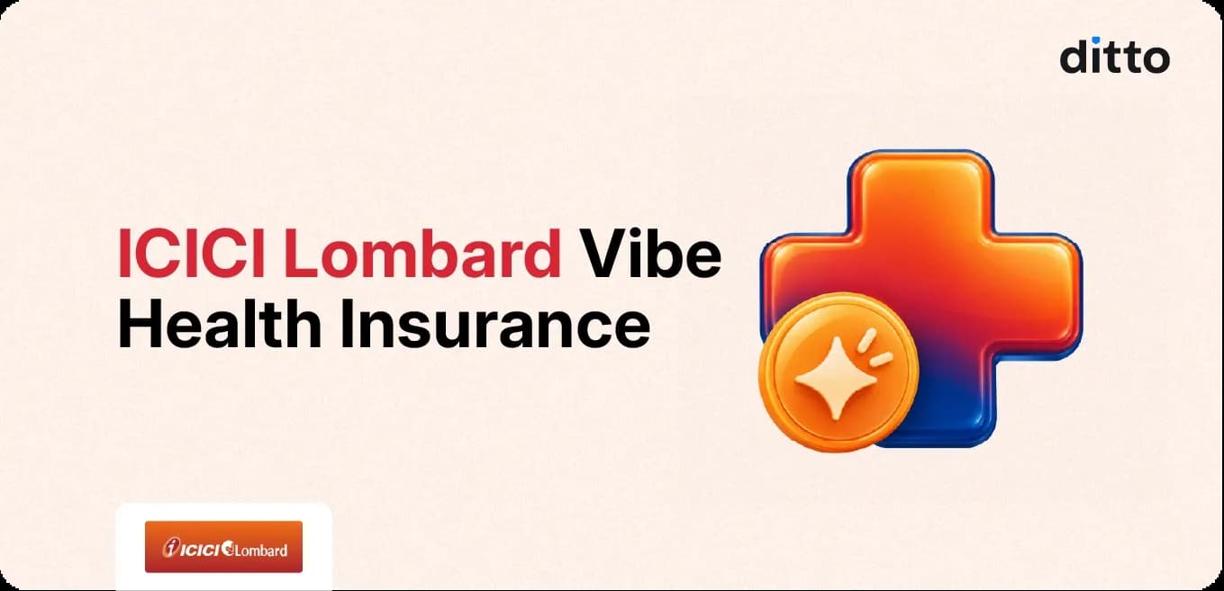 ICICI Lombard Vibe Health Insurance Plan: Features & Review