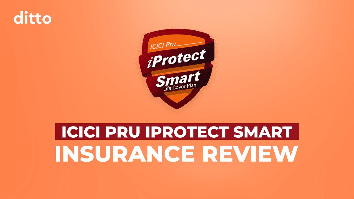 ICICI Pru iProtect Smart Plan: Customised Review