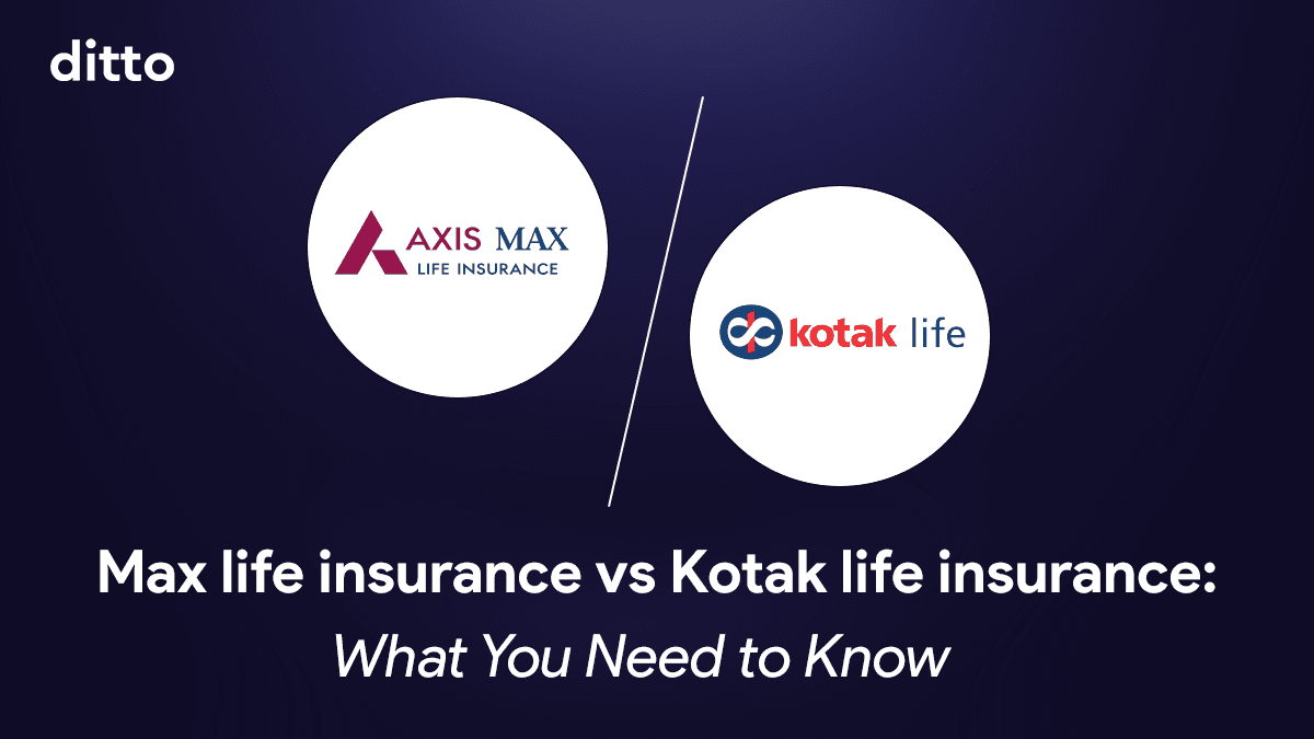 Kotak Life Insurance vs Axis Max Life Insurance: Comparison Review