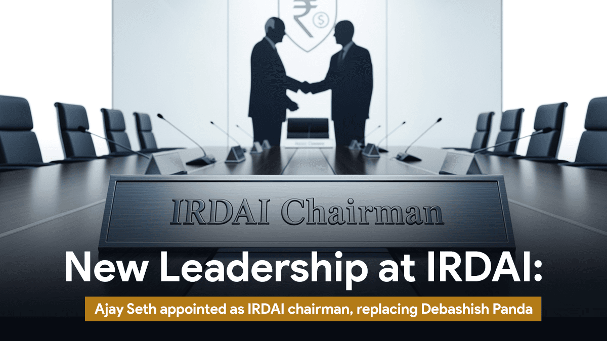 New Leadership at IRDAI: Ajay Seth Appointed as Chairman