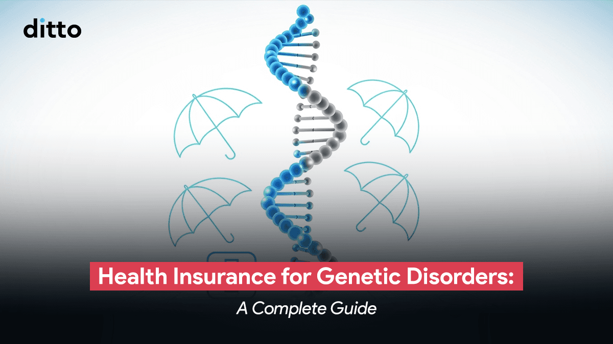 Health Insurance for Genetic Disorders in India