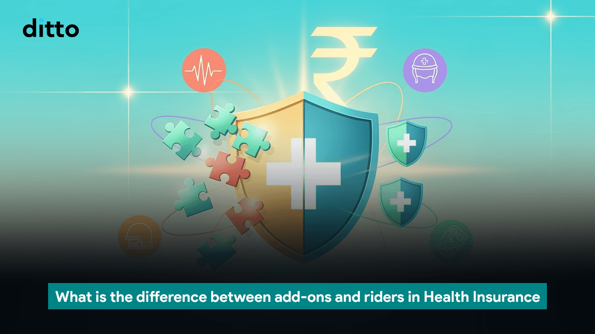 Difference Between Add-ons and Riders in Health Insurance