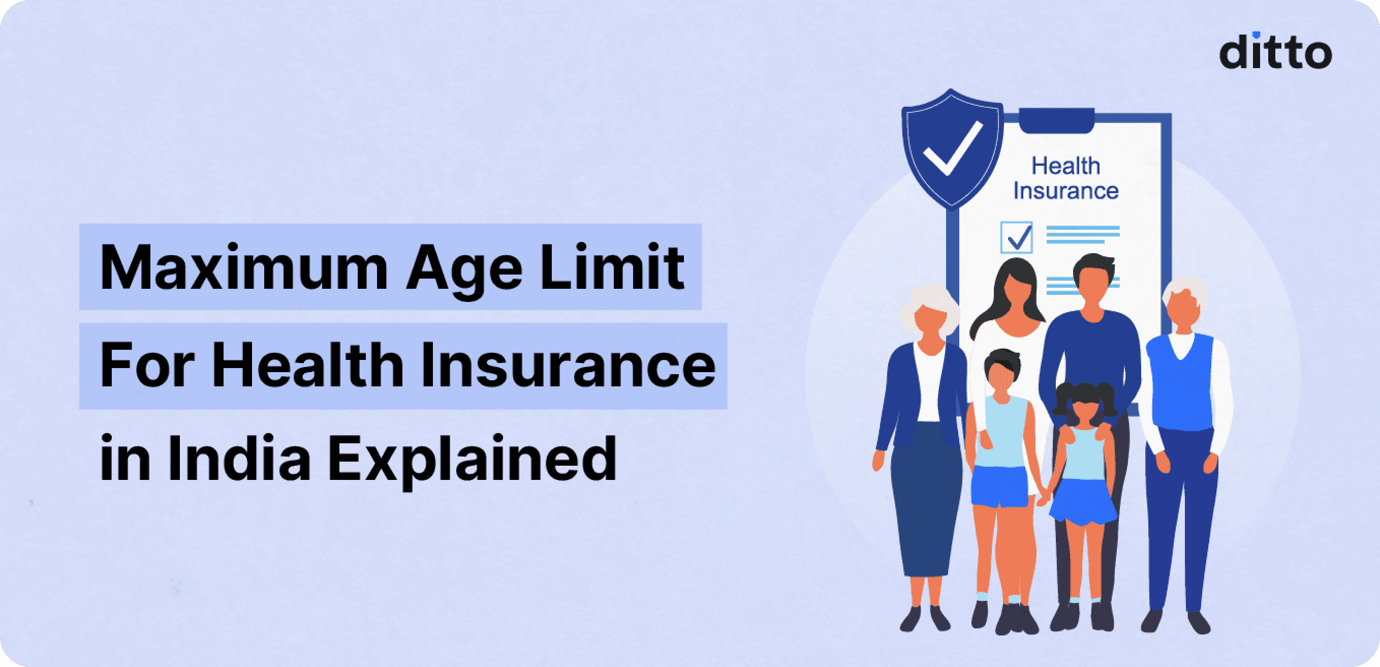 Maximum Age Limit for Health Insurance in India