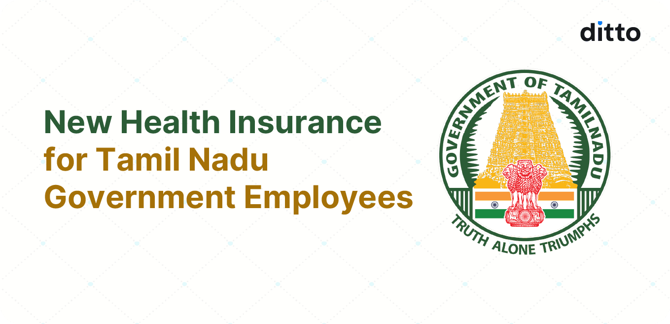 New Health Insurance for Tamil Nadu Government Employees