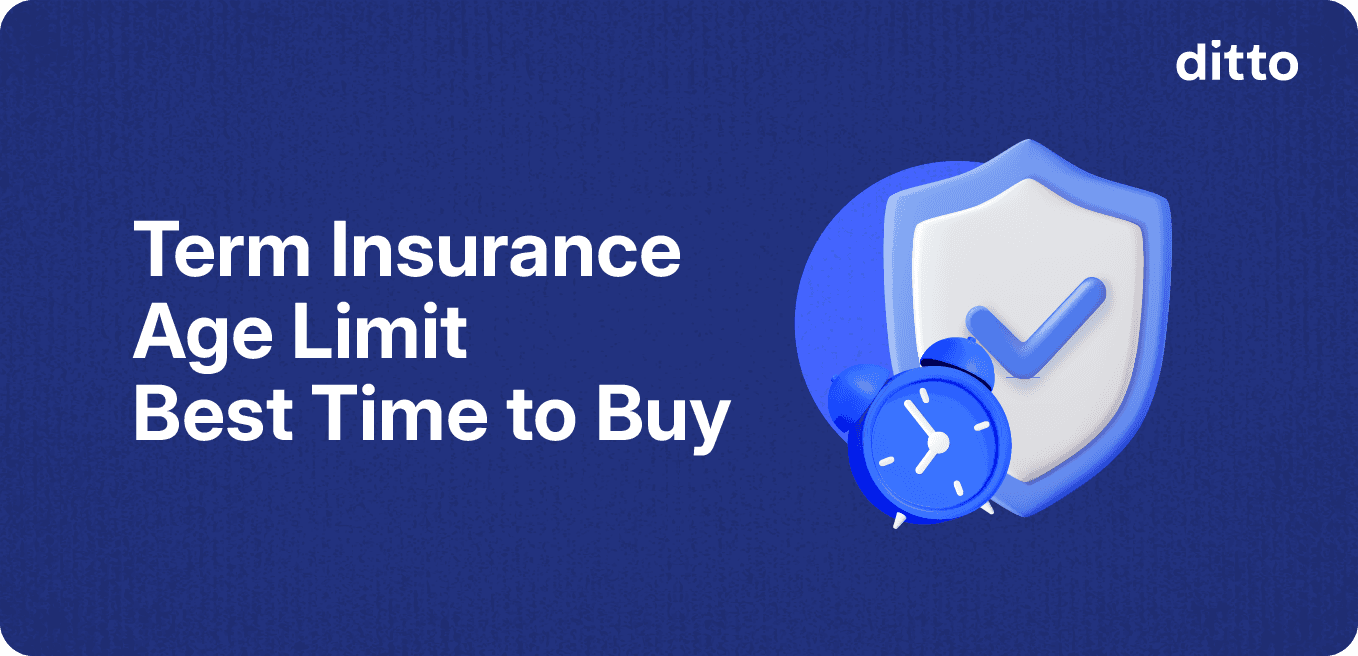 Term Insurance Age Limit: Minimum & Maximum Entry Age Explained