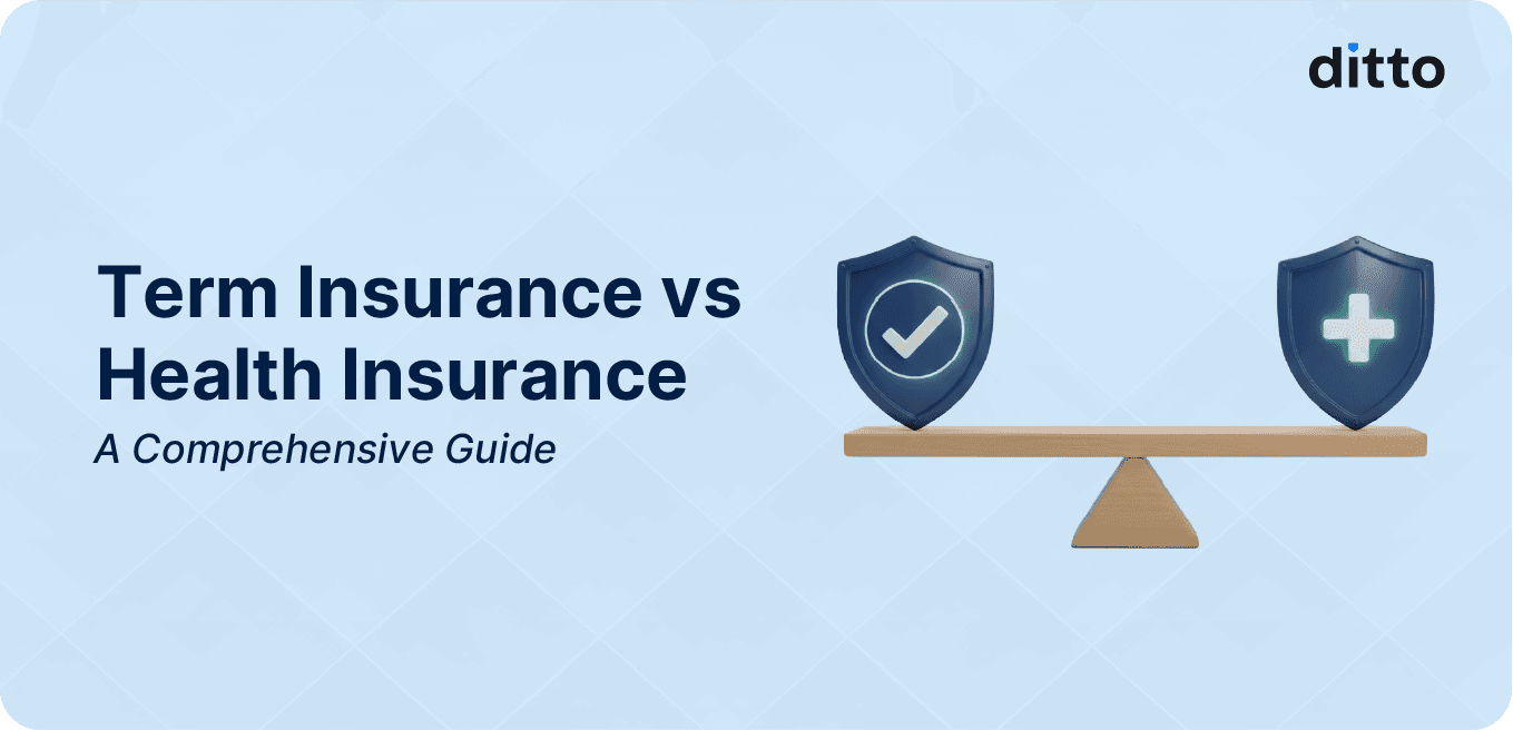 Term Insurance vs Health Insurance: What to Buy First?