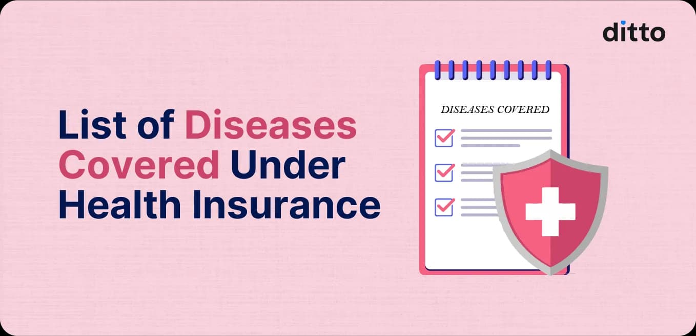 List of Diseases Covered Under Health Insurance