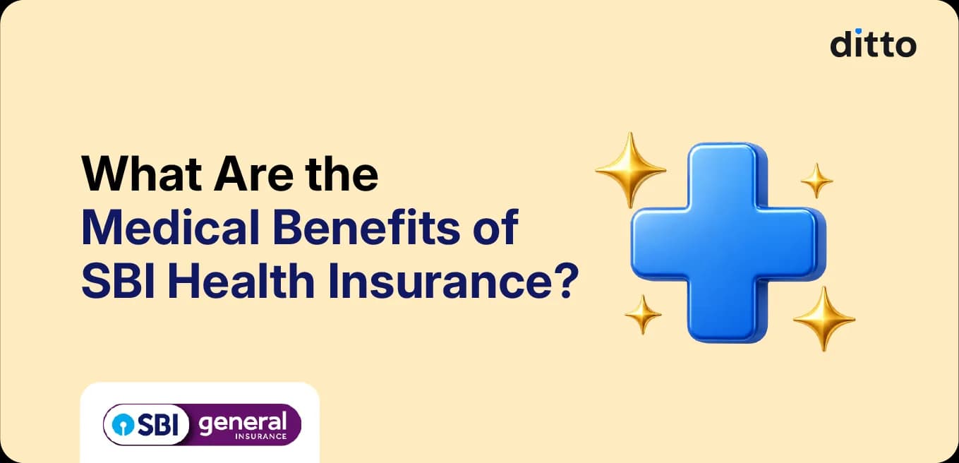 What Are the Medical Benefits of SBI Health Insurance?