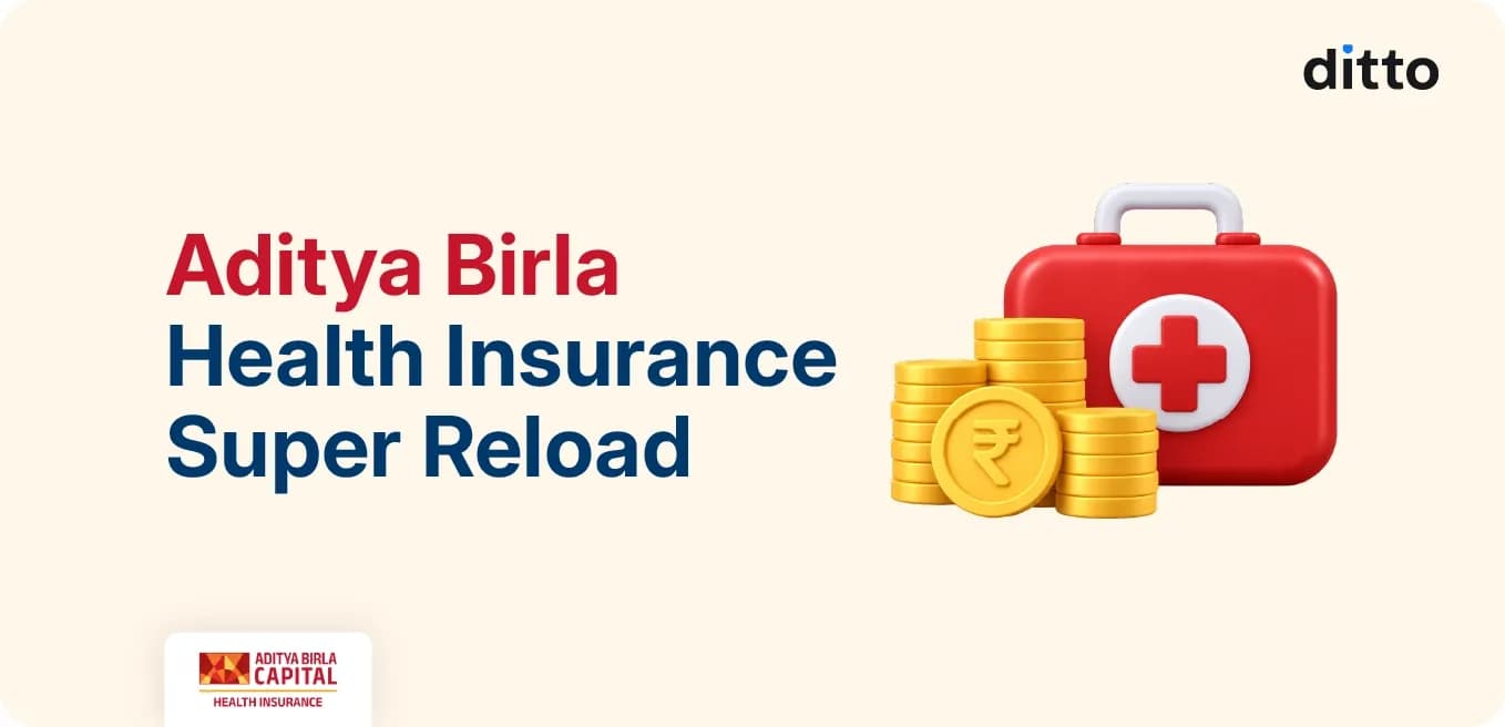 Aditya Birla Health Insurance Super Reload Explained