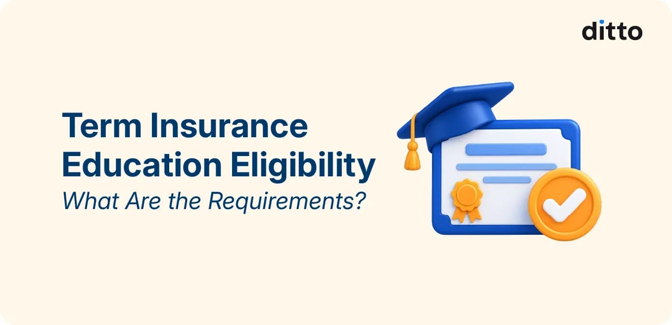 Term Insurance Education Eligibility: What Are the Requirements?